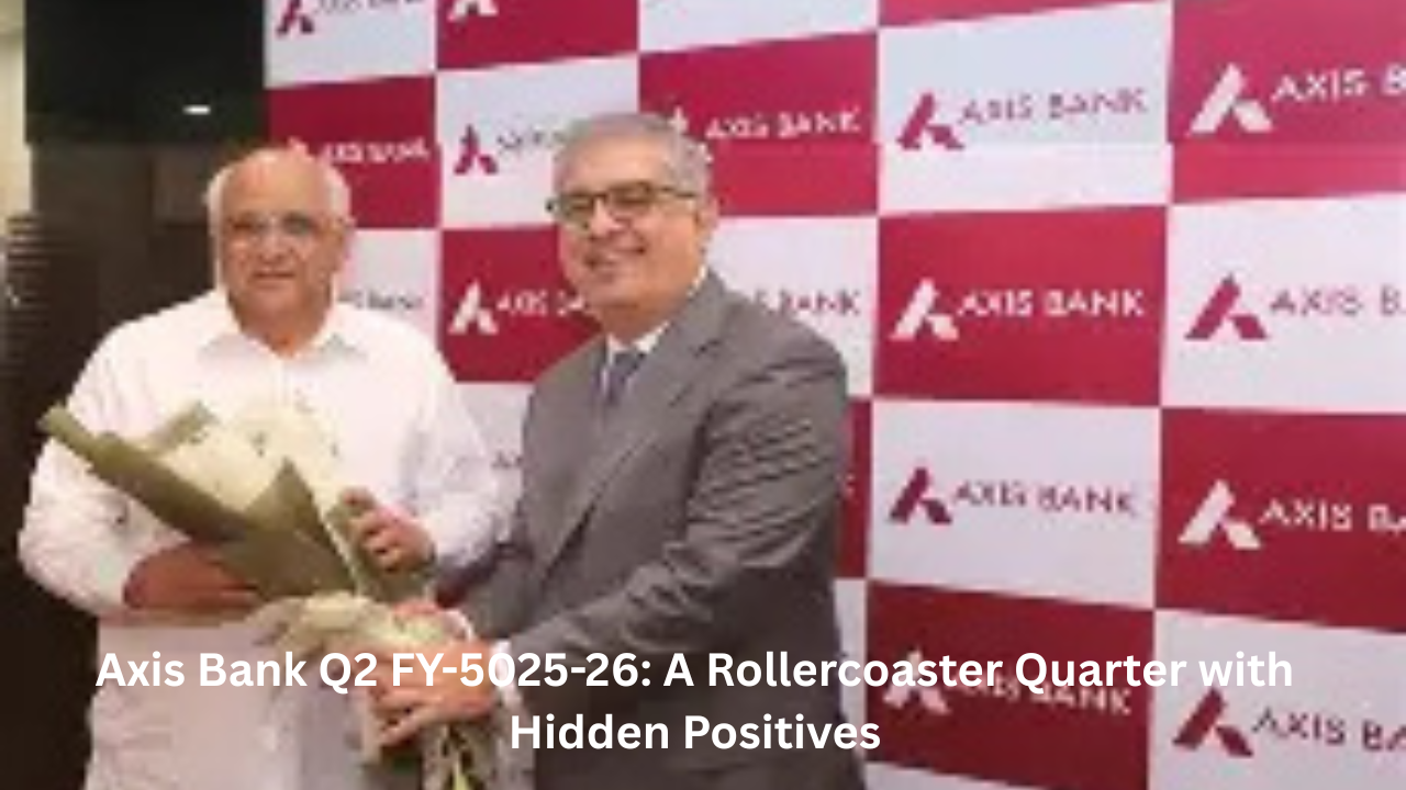 Axis Bank Q2 FY26: Navigating Challenges, Building a Stronger Future